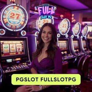 pgslot fullslotpg